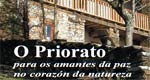 O priorato, para os amantes da paz no coraz�n da natureza
